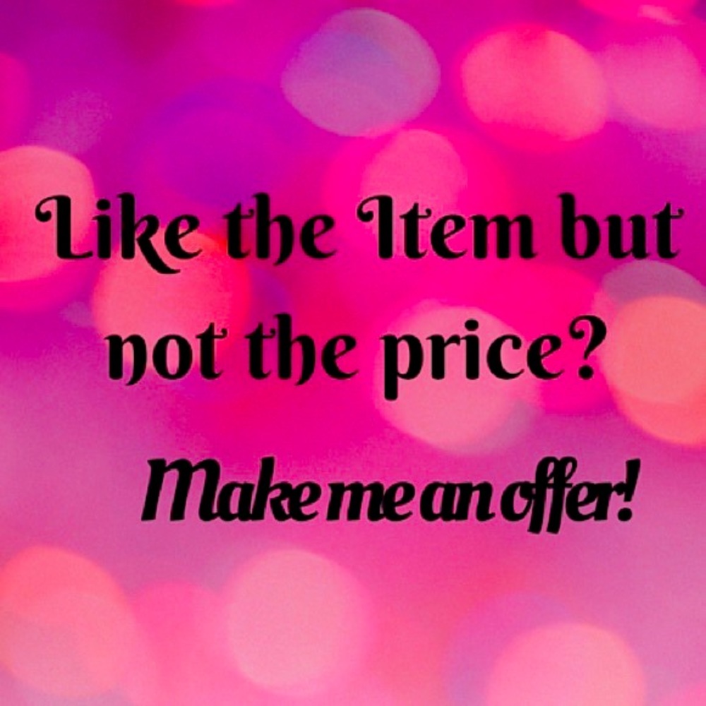 Make me an offer I promise I don’t bite!!